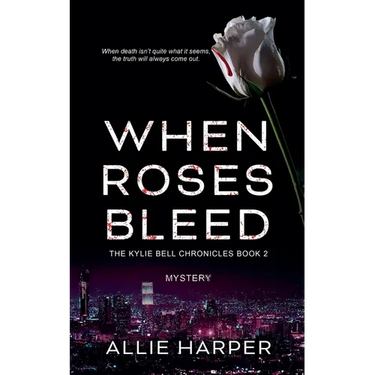 When Roses Bleed