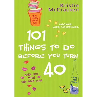 101 Things to do Before You Turn 40