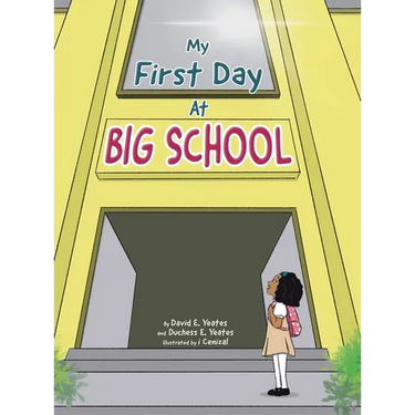 My First Day At Big School