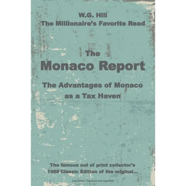 The Monaco Report: The Advantages of Monaco as a Tax Haven