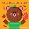 Who's There, Little Bear?