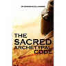 The Sacred Archetypal Code