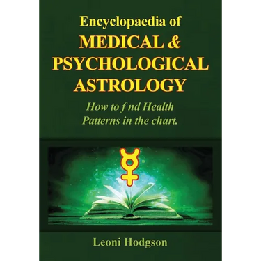 Encyclopaedia of Medical & Psychological Astrology