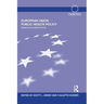 European Union Public Health Policy: Regional and global trends