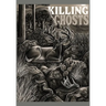 Killing Ghosts