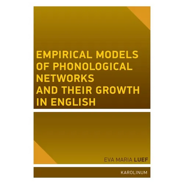 Empirical Models of Phonological Networks and Their Growth in English
