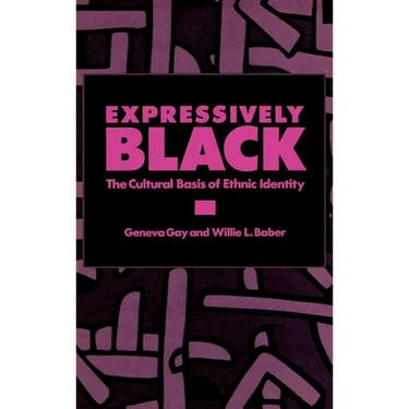 Expressively Black: The Cultural Basis of Ethnic Identity