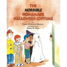 The Horrible Homemade Halloween Costume