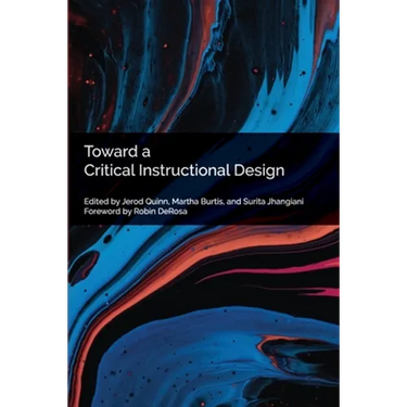 Toward a Critical Instructional Design