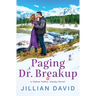 Paging Dr. Breakup