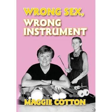 Wrong Sex, Wrong Instrument