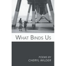 What Binds Us