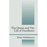 The Quran and the Life of Excellence