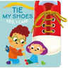 Yes I Can! Tie My Shoes