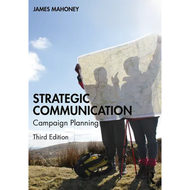 Strategic Communication: Campaign Planning