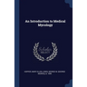 An Introduction to Medical Mycology