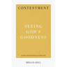 Contentment: Seeing God's Goodness