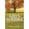 God's Seasons: Steadfastly Reaping Until the Harvest