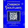 Chrismon Snowflakes: 32 Christ-filled Ornaments