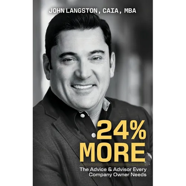 24% More: The Advice & Advisor Every Company Owner Needs