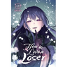 How to Love a Loser, Vol. 1: Volume 1