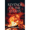 Revenge of the Estatis: A Charm Wars Fantasy Novel