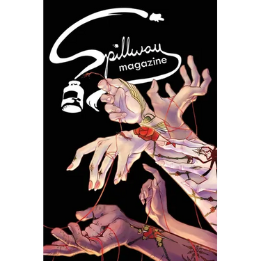 Spillway Magazine: Volume 2, Issue 30