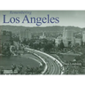 Remembering Los Angeles