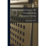 Fundamentals of Yearbook Production