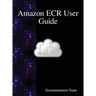 Amazon ECR User Guide
