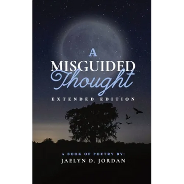 A Misguided Thought Extended Edition: Extended Edition:
