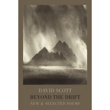 Beyond the Drift: New & Selected Poems