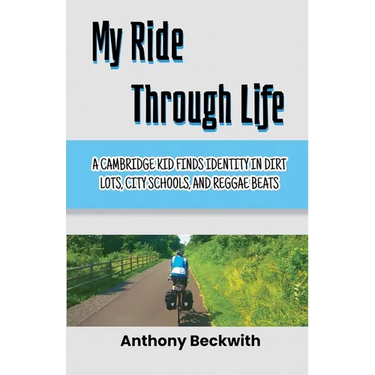My Ride Through Life: A Cambridge Kid Finds Identity in Dirt Lots, City Schools, and Reggae Beats