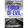 Force of Evil: A gripping historical legal thriller