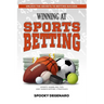 Winning at Sports Betting: Sports Gambling Tips and Handicapping Strategies