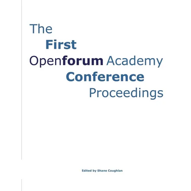 The First OpenForum Academy Conference Proceedings