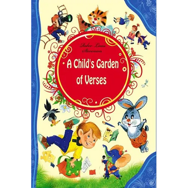 A Child's Garden of Verses