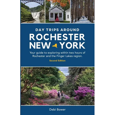 Day Trips Around Rochester, New York: Your guide to exploring within two hours of Rochester and the Finger Lakes region.