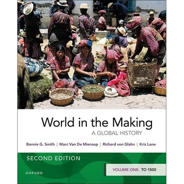 World in the Making: Volume One to 1500