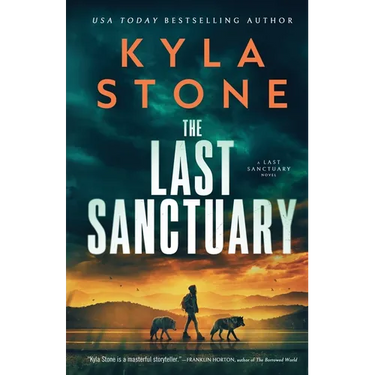 The Last Sanctuary: An Apocalyptic Survival Thriller