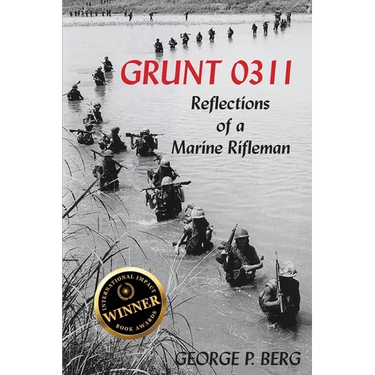 Grunt 0311: Reflections of a Marine Rifleman