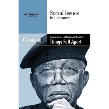 Colonialism in Chinua Achebe's Things Fall Apart