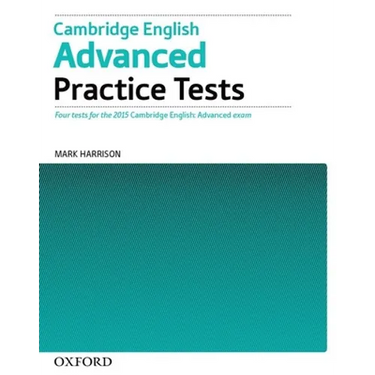 Cambridge English Advanced Practice Tests Tests Without Key