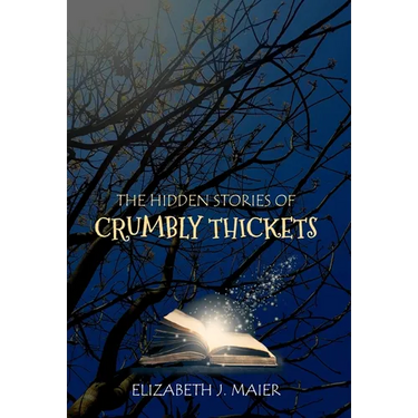 The Hidden Stories of Crumbly Thickets