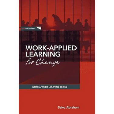 Work-Applied Learning for Change
