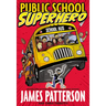 Public School Superhero