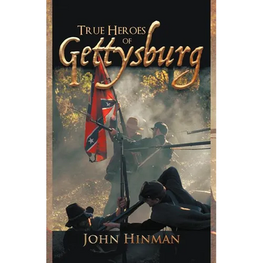 True Heroes of Gettysburg