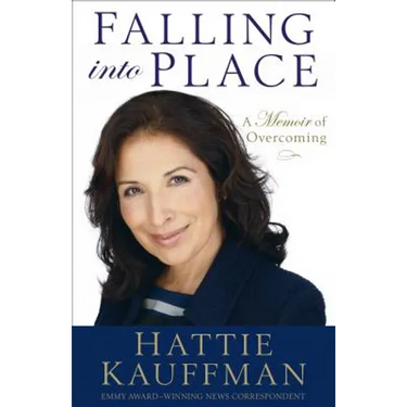 Falling Into Place: A Memoir of Overcoming