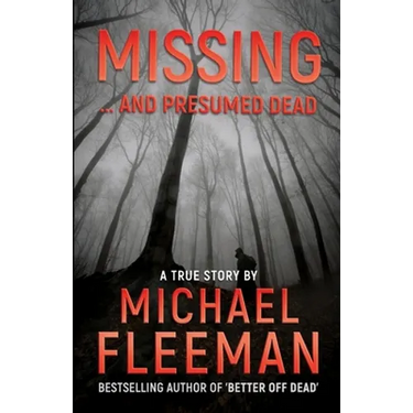 Missing ... And Presumed Dead