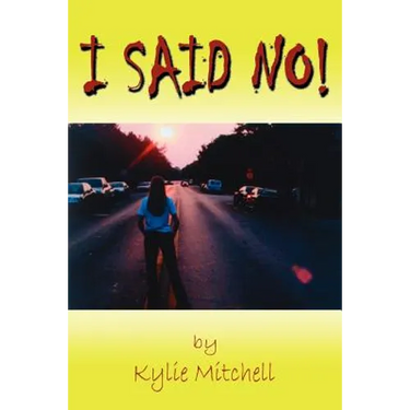I Said No!